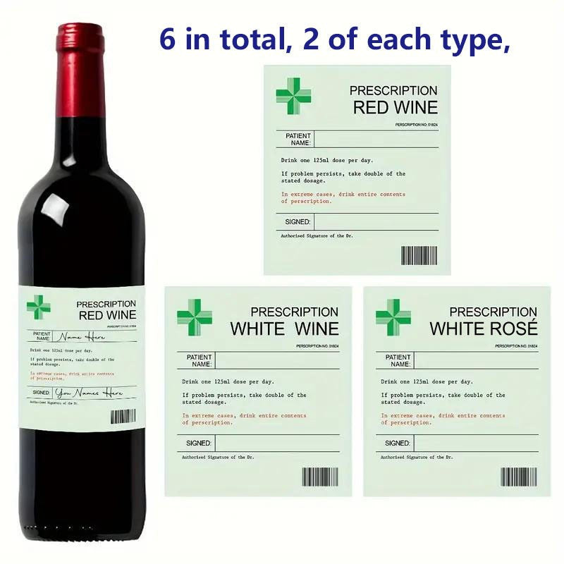 6PCS 3Styles Wine Bottle Label Stickers | Prescription Wine Labels | for Birthday Anniversary Gifts