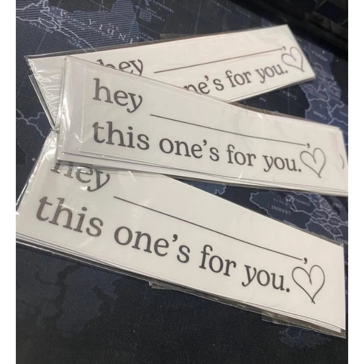 5pcs "This One's For You" Sticker – Waterproof, Permanent & UV Embossed