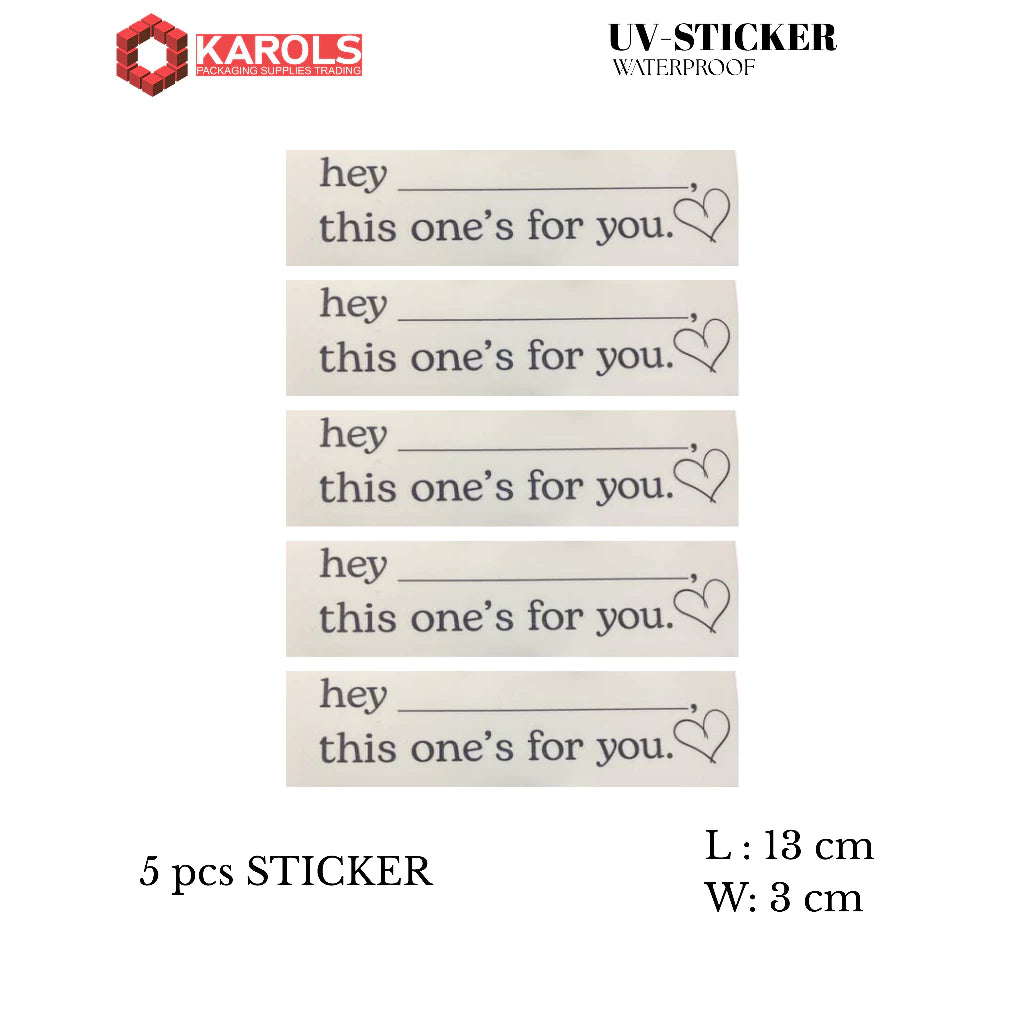 5pcs "This One's For You" Sticker – Waterproof, Permanent & UV Embossed